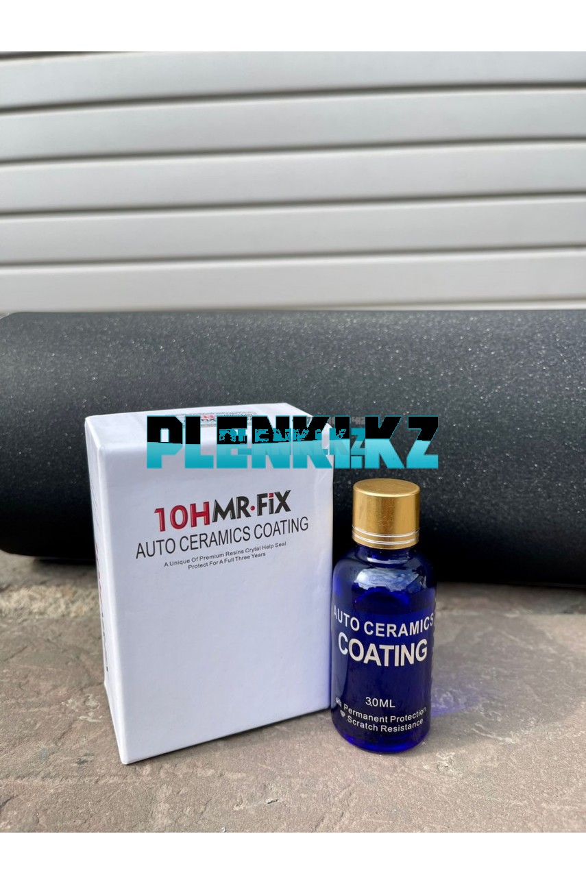 Керамика жидкое стекло на авто 10H MR.FIX 30ml